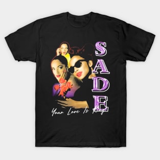 Sade Adu Vintage Your Love Is King T-Shirt